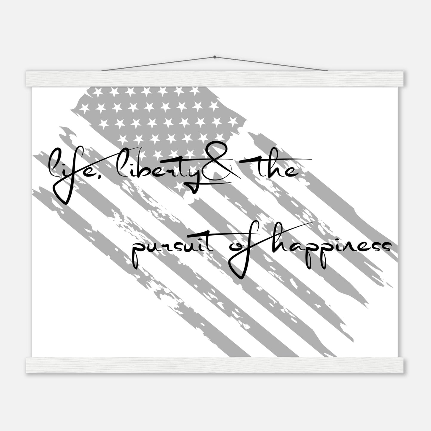 Life, Liberty, & the Pursuit of Happiness - Premium Semi-Glossy Paper Poster with Hanger