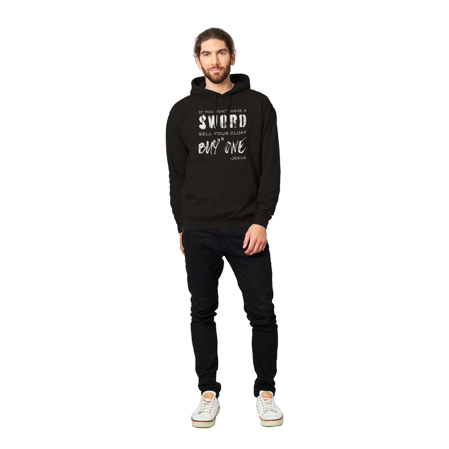 If You Don't Have a Sword - Premium Unisex Pullover Hoodie