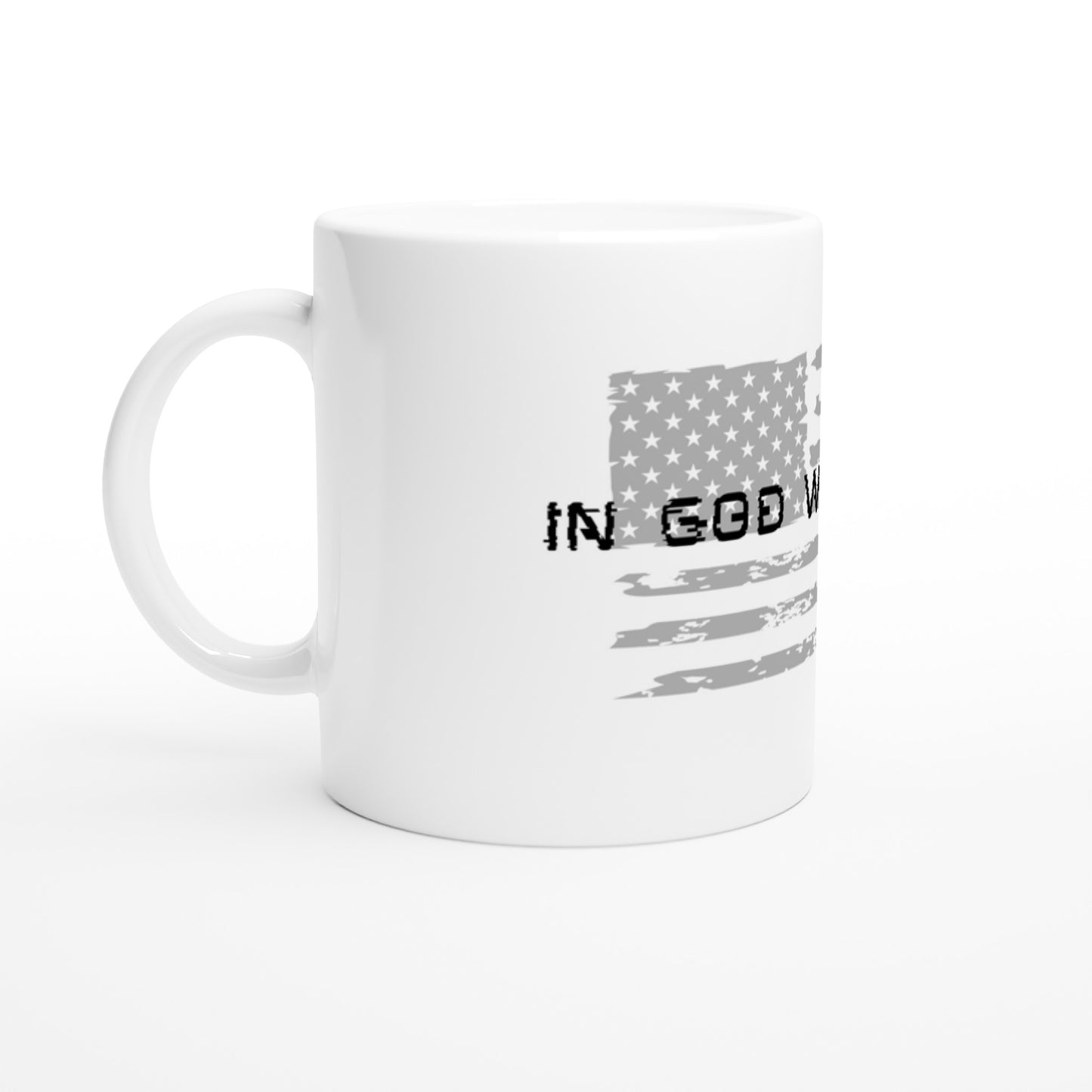 In God We Trust - White 11oz Ceramic Mug