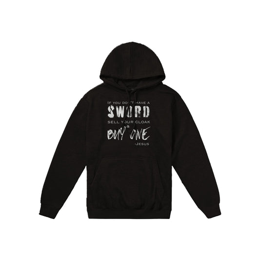 If You Don't Have a Sword - Premium Unisex Pullover Hoodie